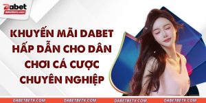khuyen-mai-dabet