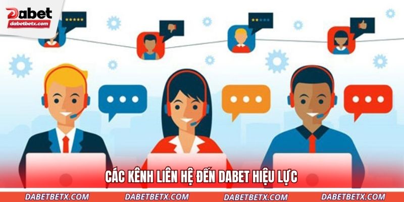 cac-kenh-lien-he-den-dabet-hieu-luc