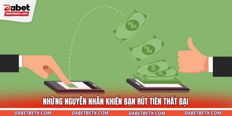 nhung-nguyen-nhan-khien-ban-rut-tien-that-bai