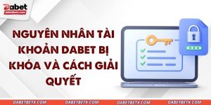tai-khoan-dabet-bi-khoa