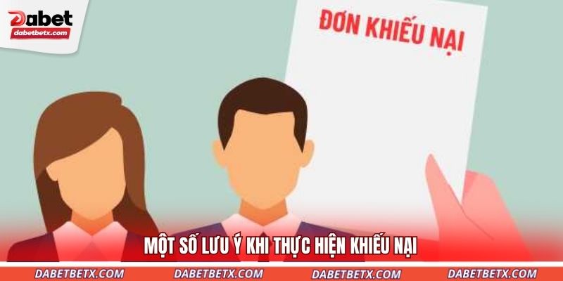 mot-so-luu-y-khi-thuc-hien-khieu-nai