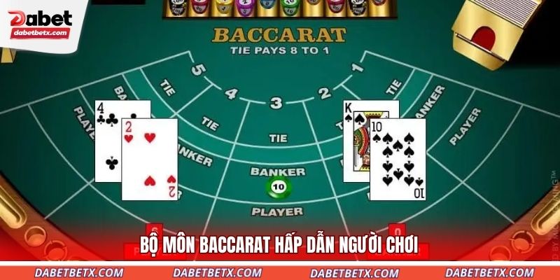 bo-mon-baccarat-hap-dan-nguoi-choi