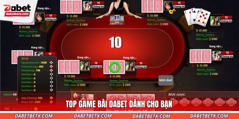 top-game-bai-dabet-danh-cho-ban