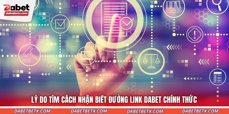 ly-do-tim-cach-nhan-biet-duong-link-dabet-chinh-thuc
