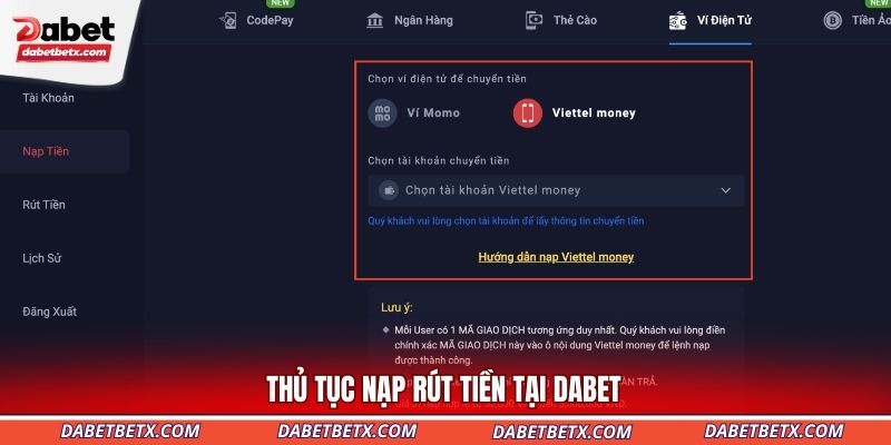 Thủ tục nạp rút tiền tại DABET